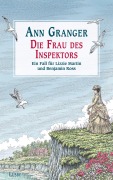 Cover-Bild zum Titel 'Die Frau des Inspektors' von 'Ann Granger'