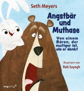 Cover-Bild zum Titel 'Angstbär und Muthase' von 'Seth Meyers'