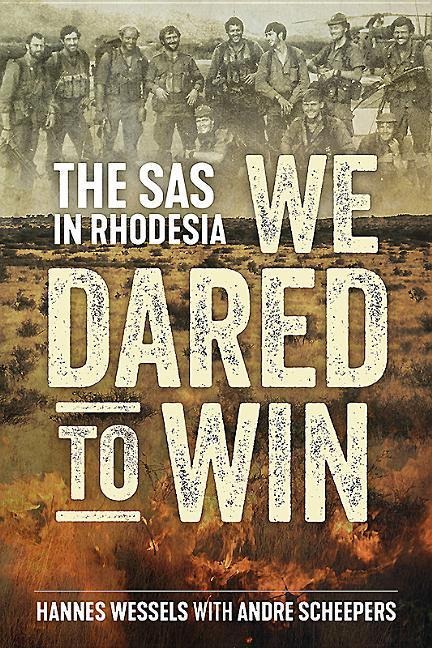 We Dared to Win - Hannes Wessels