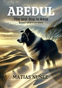 Cover-Bild zum Titel 'Abedul, the lost dog in Reta' von 'Matias Nuñez'