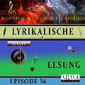 Lyrikalische Lesung Episode 56 - Various Artists, Friedrich Frieden