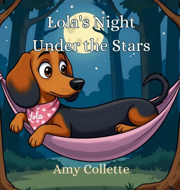 Lola's Night Under the Stars - Amy Collette