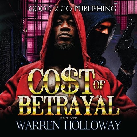 The Cost of Betrayal, Part I Lib/E - Warren Holloway