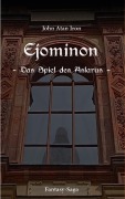 Cover-Bild zum Titel 'Ejominon' von 'John Atan Iron'