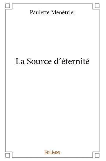 La Source d'éternité - Yasmine
