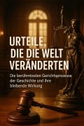 Cover-Bild zum Titel 'Urteile, die die Welt veränderten' von 'Marco Walter'