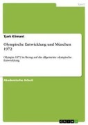 Cover-Bild zum Titel 'Olympische Entwicklung und München 1972' von 'Tjark Klimant'