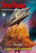 Cover-Bild zum Titel 'Perry Rhodan 3395: Lügen und Legenden' von 'Kai Hirdt'