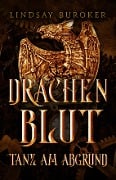 Cover-Bild zum Titel 'Drachenblut - der Fantasy Bestseller' von 'Lindsay Buroker'