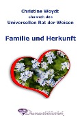 Familie und Herkunft - Christine Woydt