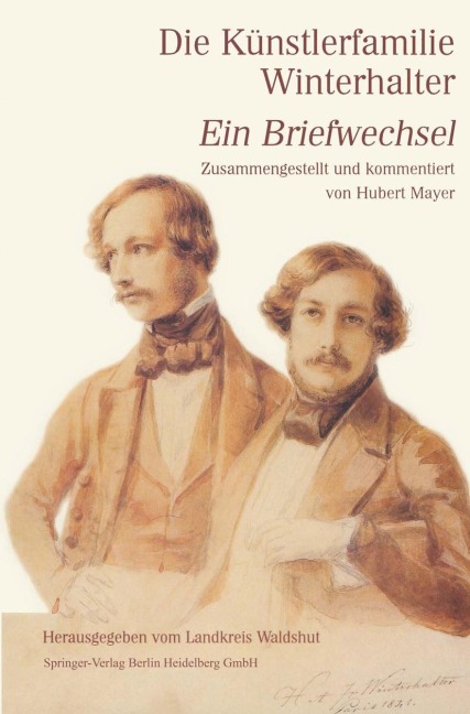 Die Künstlerfamilie Winterhalter - Hubert Mayer