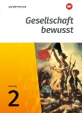 Gesellschaft bewusst 2. Schulbuch. Stadtteilschulen. Hamburg - Matthias Bahr, Dieter Skolaster, Ulrich Brameier, Thomas Brühne, Peter Kirch