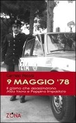 Cover-Bild zum Titel '9 maggio '78. Il giorno che assassinarono Aldo Moro e Peppino Impastato' von 'Carmelo Pecora'