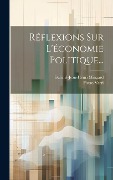 Cover-Bild zum Titel 'Réflexions Sur L'économie Politique...' von 'Pietro Verri, Gabriel-Jean-Henri Mingard'