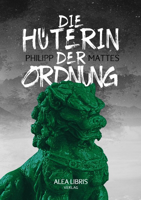 Die Hüterin der Ordnung - Philipp Mattes