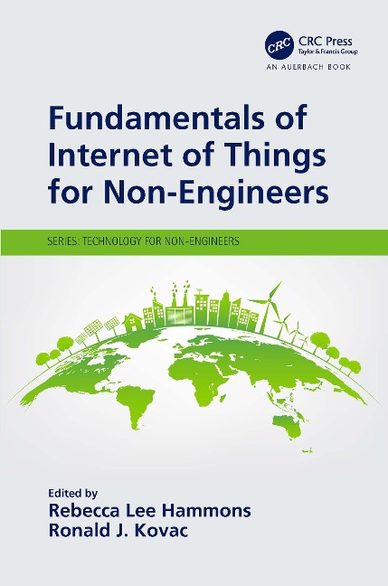 Fundamentals of Internet of Things for Non-Engineers - 