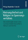 Cover-Bild zum Titel 'Meinungsfreiheit und Religion im Spannungsverhältnis' von 'Philipp Maximilian Schmidt'