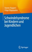 Cover-Bild zum Titel 'Schwindelsyndrome bei Kindern und Jugendlichen' von 'Doreen Huppert, Filipp Filippopulos'