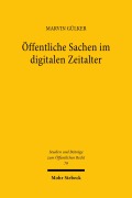 Cover-Bild zum Titel 'Öffentliche Sachen im digitalen Zeitalter' von 'Marvin Gülker'
