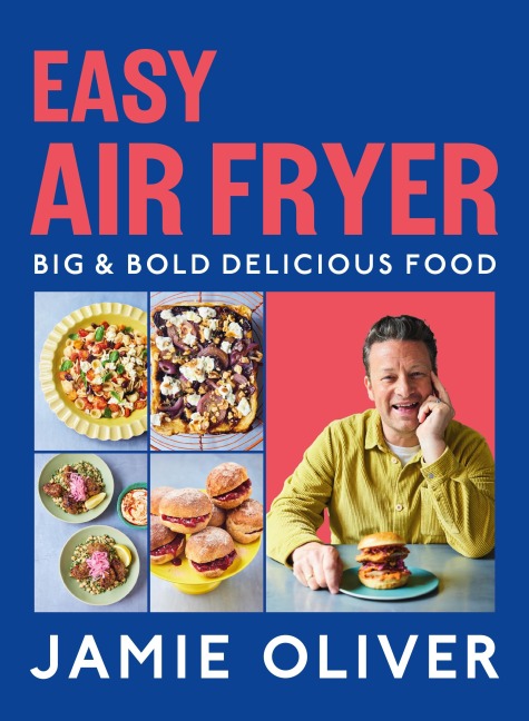 Easy Air Fryer - Jamie Oliver