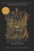 Cover-Bild zum Titel 'Five Dark Fates' von 'Kendare Blake'