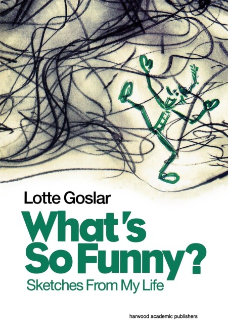 What's So Funny? - Lotte Goslar