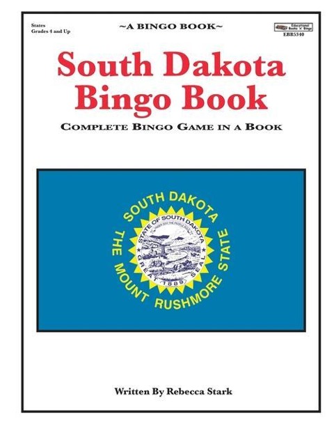 South Dakota Bingo Book: Complete Bingo Game In A Book - Rebecca Stark