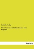 Cover-Bild zum Titel 'Fürst Hermann von Pückler-Muskau - Eine Biografie' von 'Ludmilla Assing'