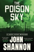 Cover-Bild zum Titel 'The Poison Sky' von 'John Shannon'