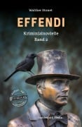 Cover-Bild zum Titel 'Effendi' von 'Walther Stonet'