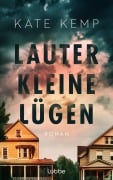 Lauter kleine Lügen - Kate Kemp