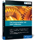 Zahlungsverkehr mit SAP S/4HANA - Daria Kersten