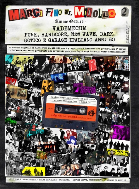 Anime oscure. Vademecum punk, hardcore, new wave, dark, gotico e garage italiano anni 80 - 