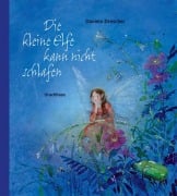 Cover-Bild zum Titel 'Die kleine Elfe kann nicht schlafen' von 'Daniela Drescher'
