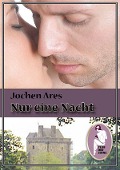 Cover-Bild zum Titel 'Nur eine Nacht' von 'Jochen Ares'