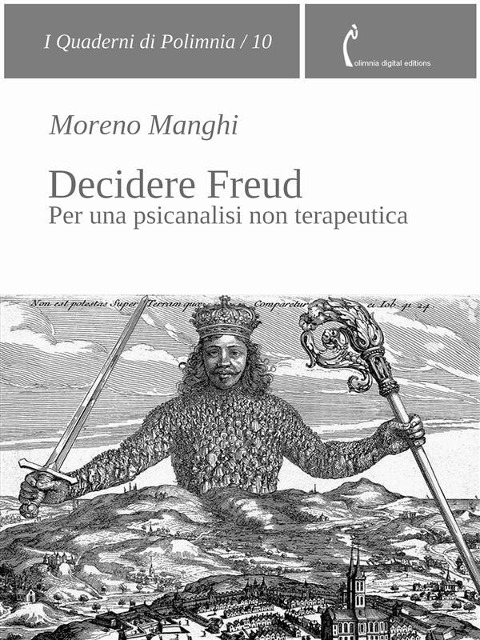 Decidere Freud - Moreno Manghi