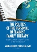 Cover-Bild zum Titel 'The Politics of the Personal in Feminist Family Therapy' von ''
