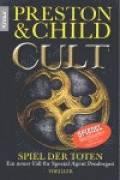 Cover-Bild zum Titel 'Cult - Spiel der Toten' von 'Douglas Preston, Lincoln Child'