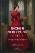 Cover-Bild zum Titel 'Rache & Vergebung' von 'Andrea Instone'