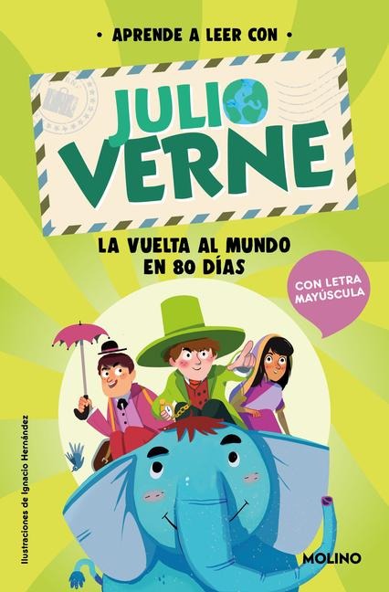 Phonics in Spanish-Aprende a Leer Con Verne: La Vuelta Al Mundo En 80 Días / PHO Nics in Spanish-Around the World in 80 Days - Julio Verne, Shia Green