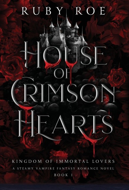 House of Crimson Hearts - Ruby Roe