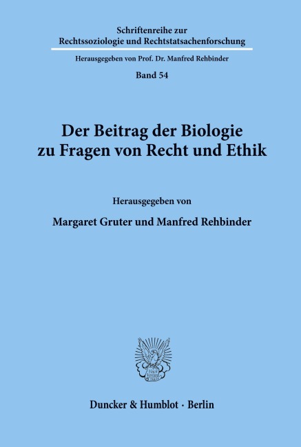 Der Beitrag der Biologie zu Fragen von Recht und Ethik. - 