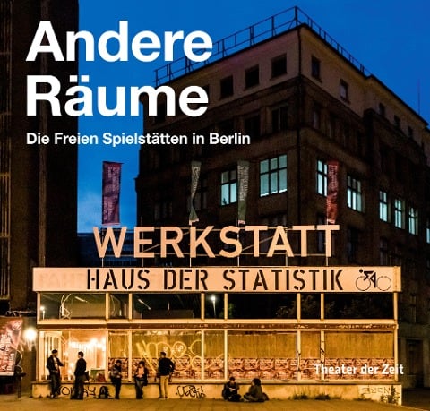 Andere Räume - Other Spaces - 