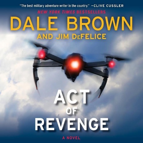 Act of Revenge - Dale Brown, Jim Defelice