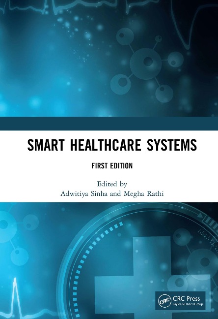 Smart Healthcare Systems - 