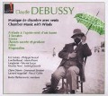 Debussy: Musique de Chambre avec vents - Aubier/Bernod/Berthaud/Laglamet/Lucas/Prost/Quandt