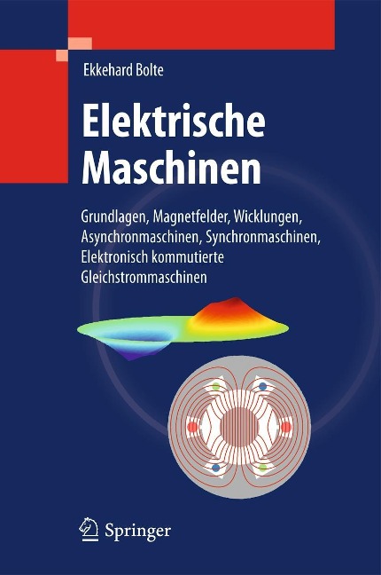 Elektrische Maschinen - Ekkehard Bolte
