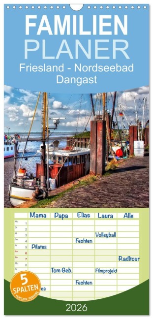 Familienplaner 2026 - Friesland - Nordseebad Dangast mit 5 Spalten (Wandkalender, 21 x 45 cm) CALVENDO - Peter Roder