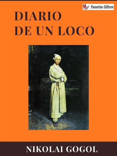 Diario de un loco - Nikolái Gógol