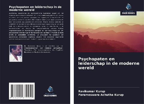 Psychopaten en leiderschap in de moderne wereld - Ravikumar Kurup, Parameswara Achutha Kurup